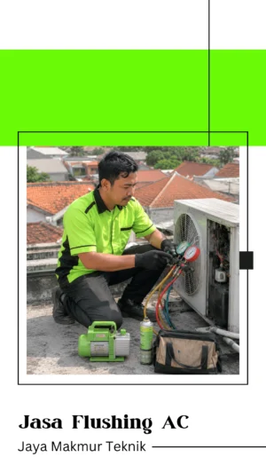 Jasa Flushing AC Jasa Flushing AC dari jaya makmur teknik